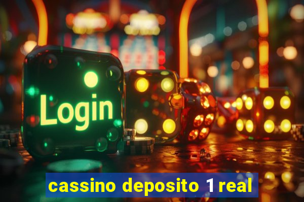 cassino deposito 1 real